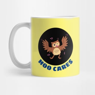 Hoo Cares | Owl Pun Mug